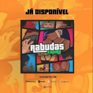DJ Kapiro Feat. Fábio Dance & Godzila do Game - Rabudas 
