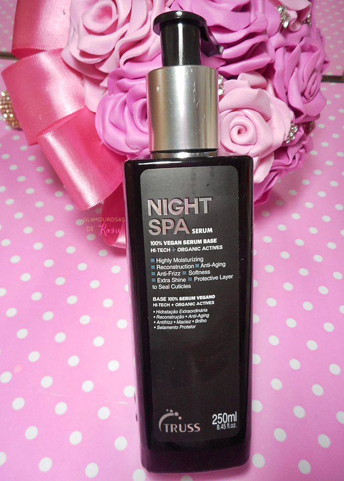 Serum Night Spa - Truss [ Glamourosas de Rosa | Resenhas de Cosméticos