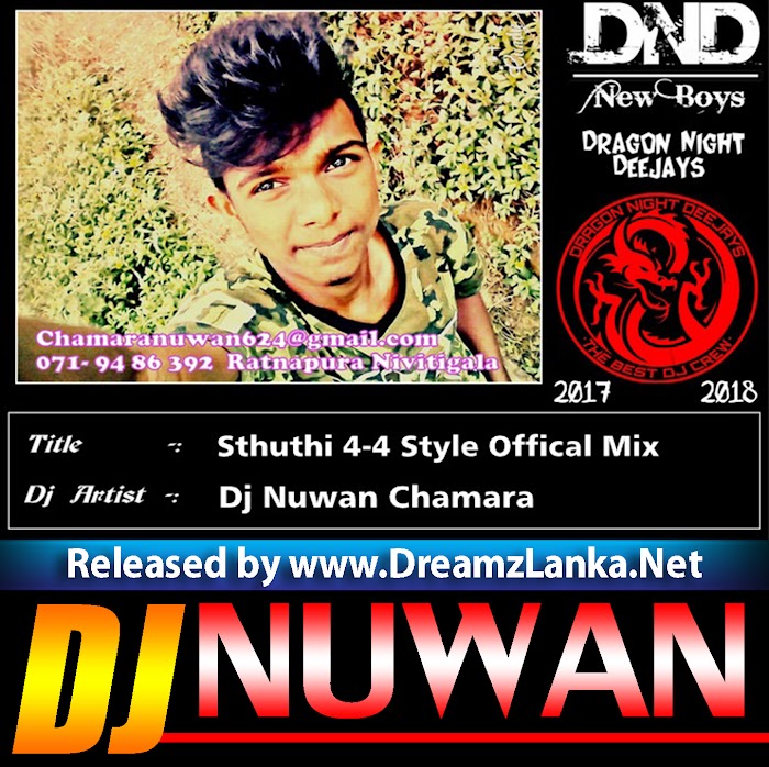 Sthuthi 4-4 Style Offical Mix Dj Nuwan Chamara