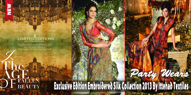 Exclusive Edition Embroidered Silk Collection 2013 By Ittehad Textiles