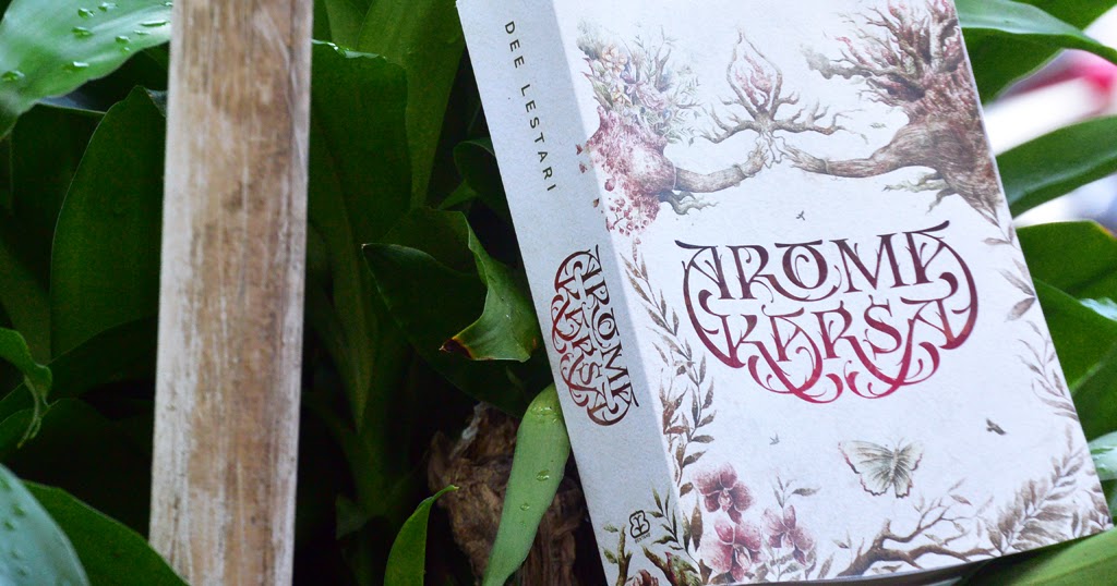 Resensi Novel Aroma Karsa Karya Dee Lestari