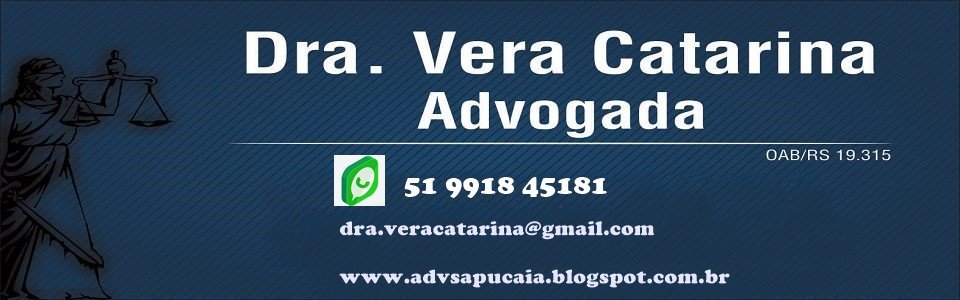 ADVOCACIA - Vera Catarina, Sapucaia do Sul