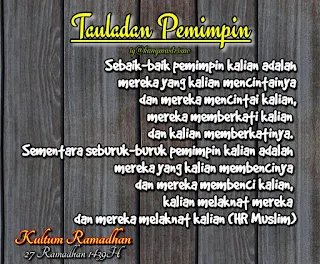 Kultum Ramadhan hari ke 27 tauladan pemimpin