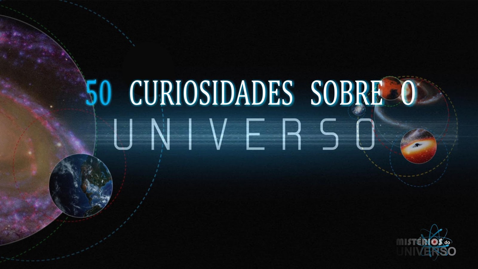 50 Curiosidades Sobre O Universo