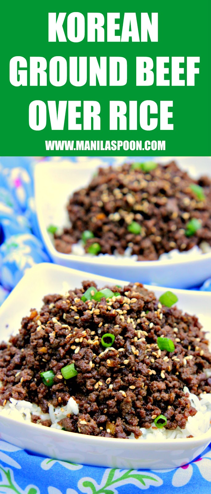 Sweet, salty, with a little spicy kick, if you like, this quick and easy Korean Ground Beef over Rice will please your taste buds! Done in 20 minutes or less. Can be made Paleo-friendly. | manilaspoon.com