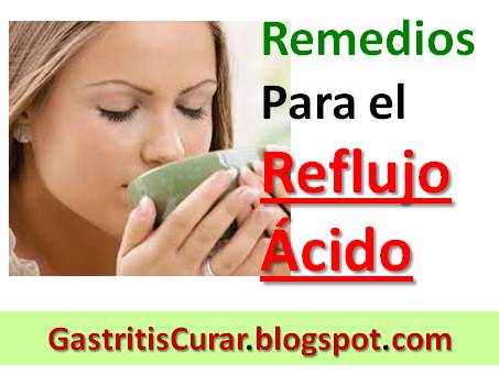 remedios caseros para el reflujo acido remedios caseros para el reflujo acido