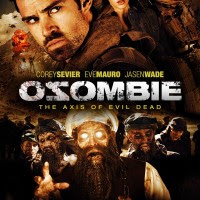 Osombie - The Axis of Evil Dead