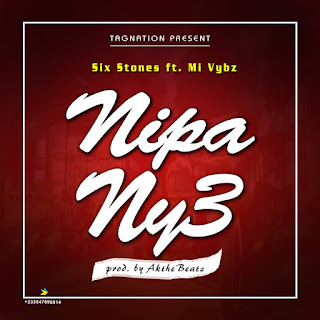 Six Stones ft Nipa Ny3(Produce by ak the Beatz)