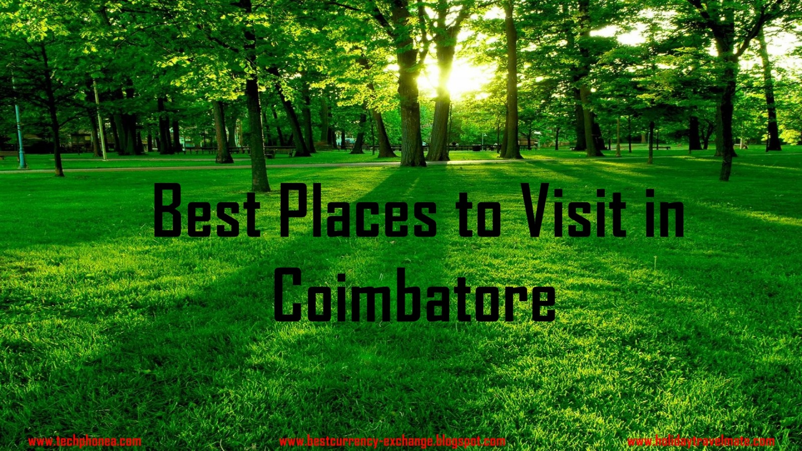 Best Places to Visit in Coimbatore - Domestic Travel Blog