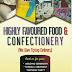  Highly Favoured Foods & Confectionery