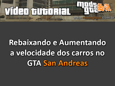 Mods GTA San Andreas: abril 2013