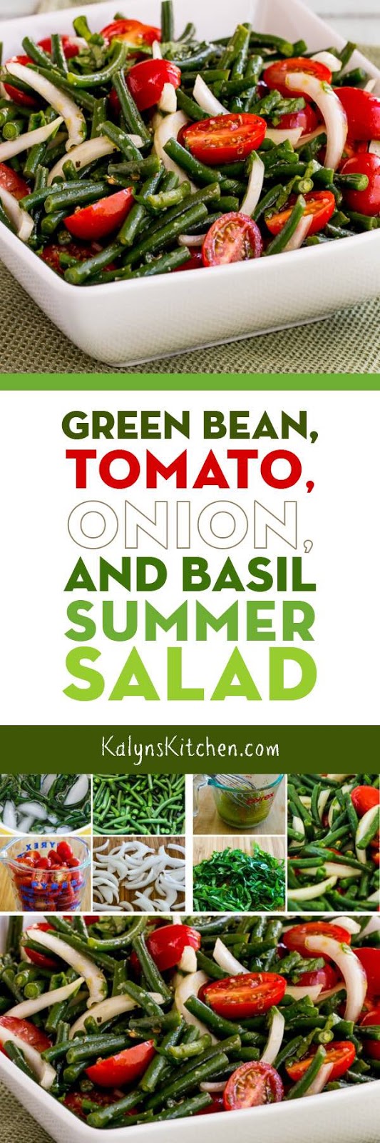 Green Bean, Tomato, Onion, and Basil Summer Salad Kalyn's Kitchen