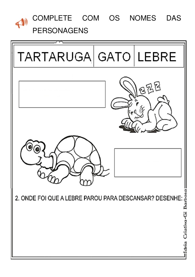 A Lebre e a Tartaruga A Lebre e a Tartaruga