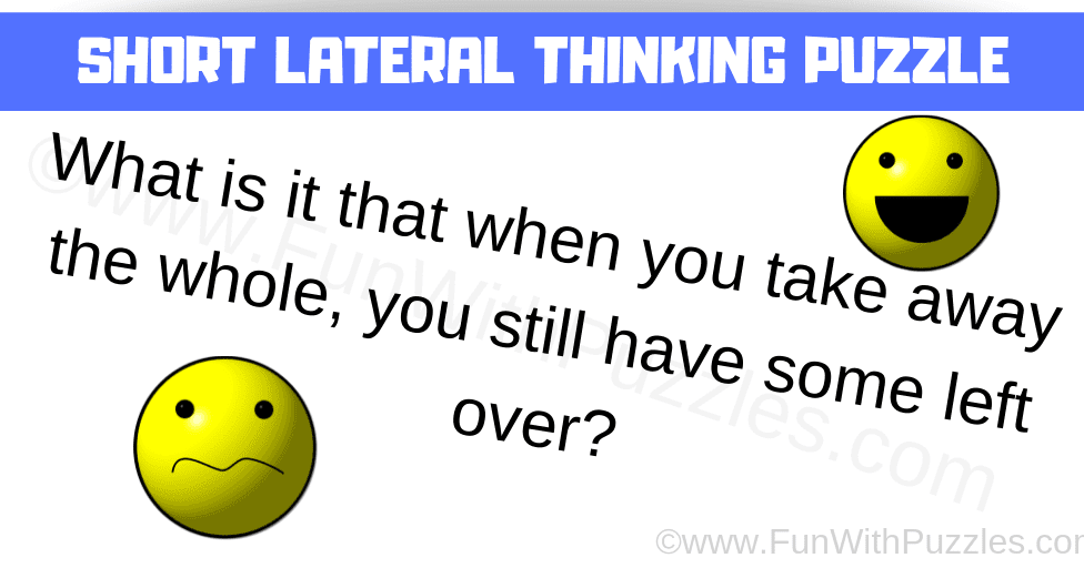 Short Lateral Thinking Riddle for Students with Answer