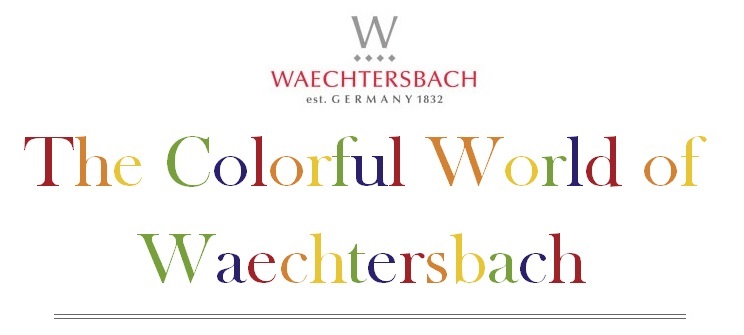 The Colorful World of Waechtersbach