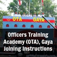 Officers Training Academy (OTA), Gaya Joining Instructions  Officers Training Academy (OTA), Gaya Joining Instructions