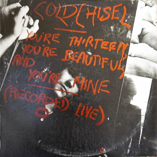 The Aussie Music Blog Cold Chisel...You're Thirteen EP 1977 and Live