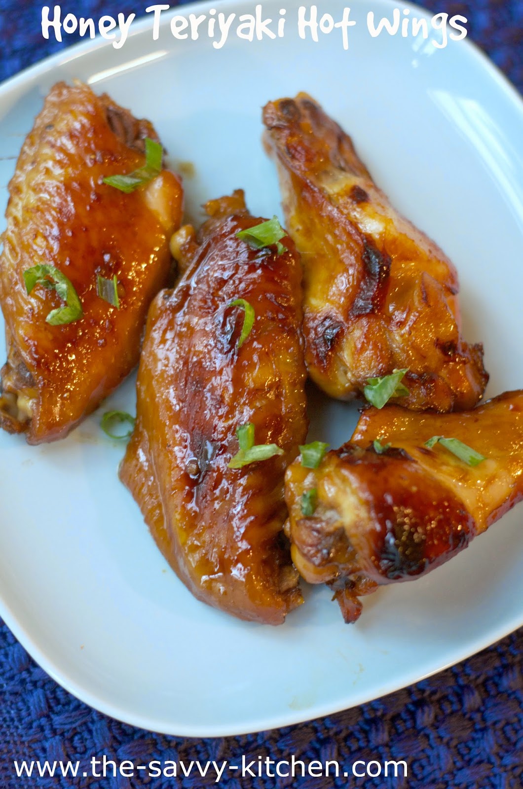 The Savvy Kitchen: Honey Teriyaki Hot Wings