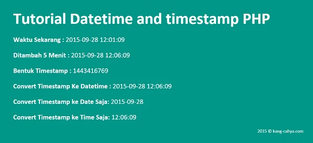 Cara Convert Datetime Ke Timestamp Atau Sebaliknya Di PHP