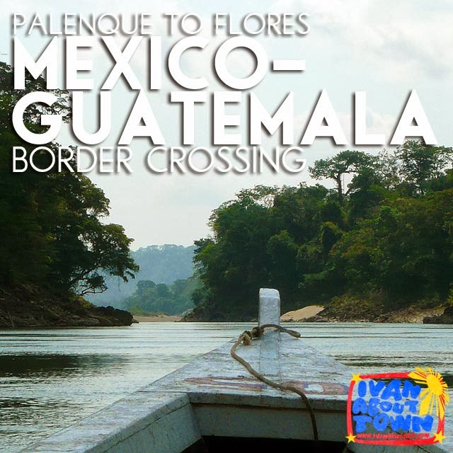 Rio Usamacinta, Frontera Corozal, Mexico-Guatemala Border