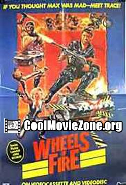 Wheels of Fire (1985)