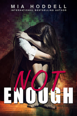 Not Enough by Mia Hoddell book cover