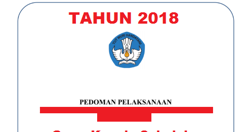 Juknis Guru, Kepala Sekolah, Pengawas Berprestasi 2018