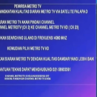 Cara Mencari Channel Metro TV HD Mpeg2 dan Mpeg4