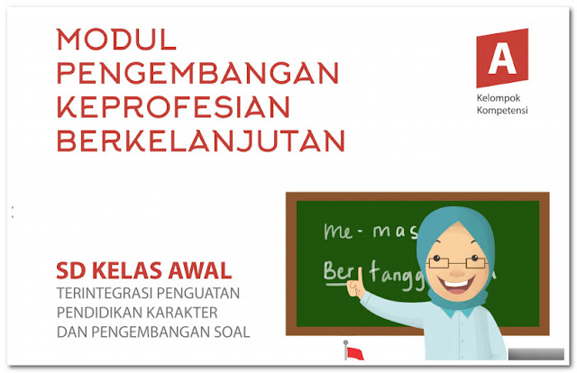 Modul PKB Guru SD Kelas Atas / Bawah dilengkapi Kunci Jawaban Modul PKB Guru SD Kelas Atas / Bawah dilengkapi Kunci Jawaban