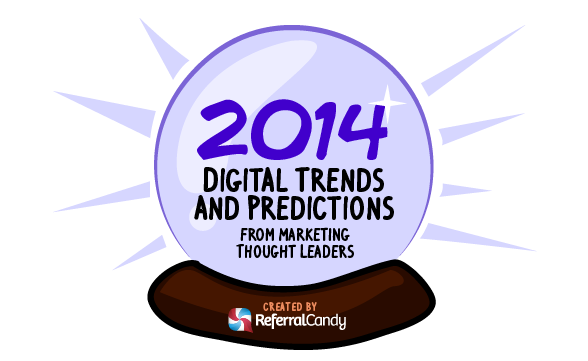 Image: 2014 Digital Trends And Predictions From Marketing Thought Leaders