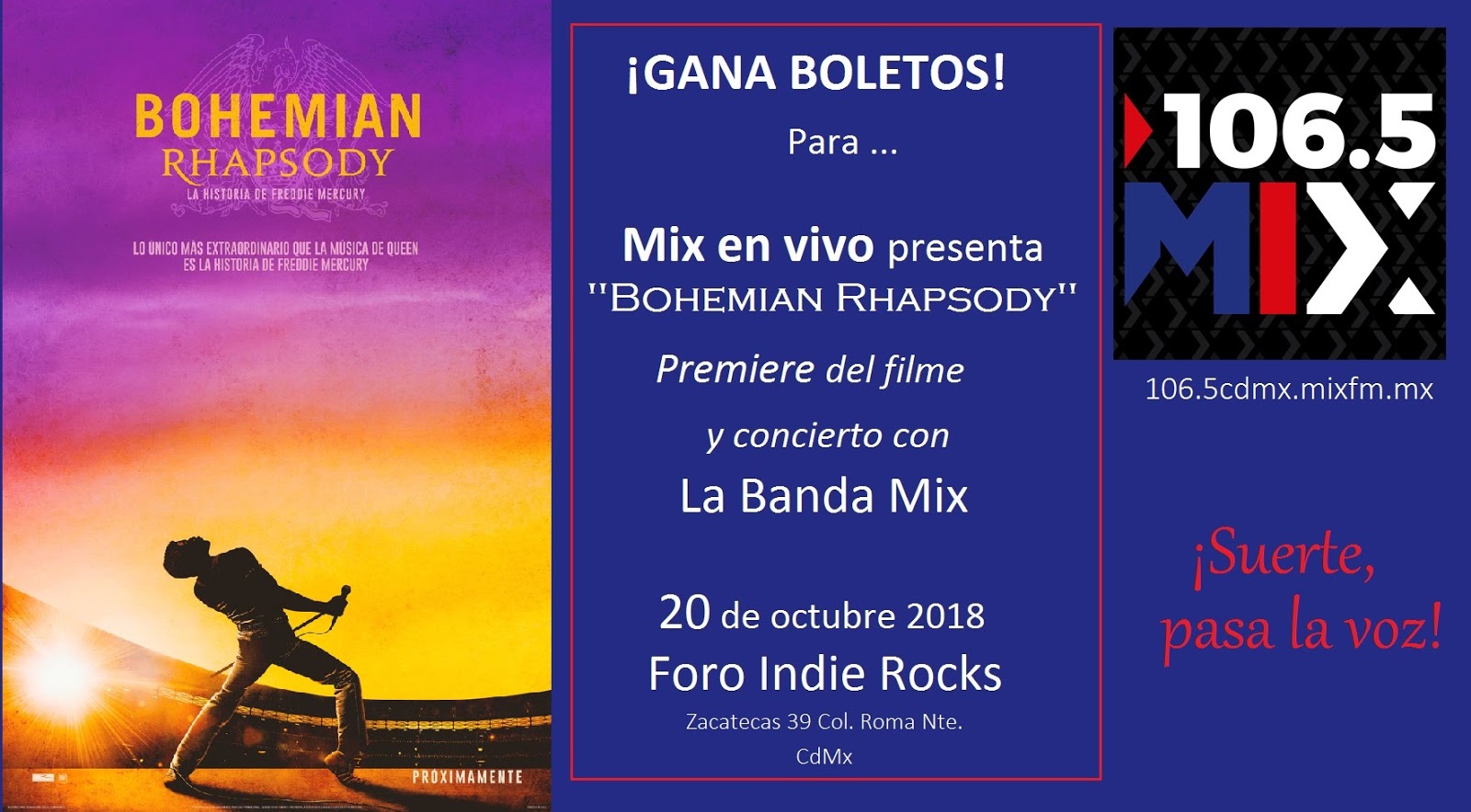 Queen en México MIX en Vivo "Bohemian Rhapsody" en Mix FM 106.5