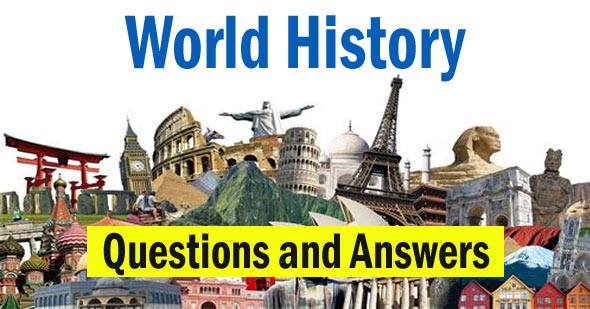 Important Modern World History Quiz GK Questions and Answers MCQs
