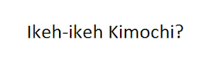 Disini kalian dapat mengetahui arti kata ikeh-ikeh kimochi yang sering terdengan dalam sebuat film atau anime di jepang