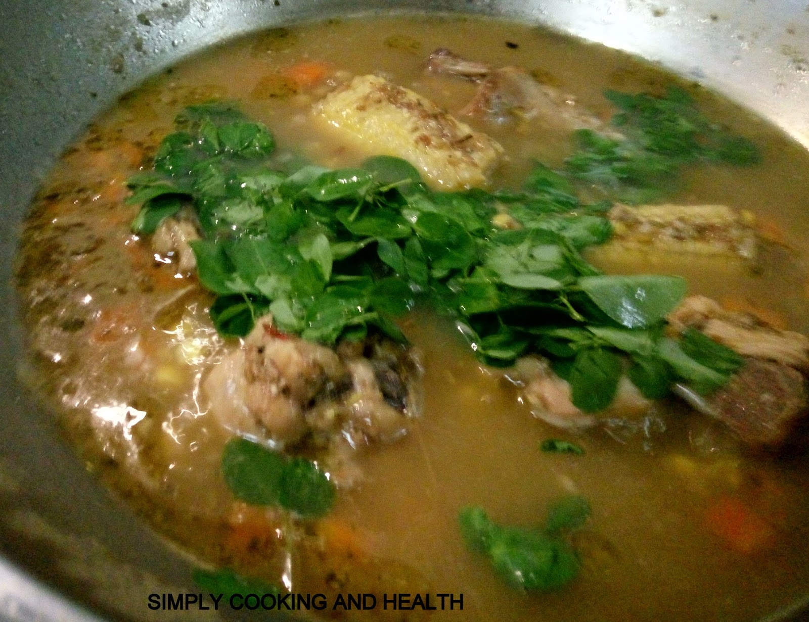 Simply Cooking and Health Chicken drumstick soup with moringa leaves