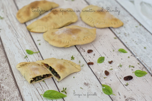 calzoni con spinaci e uvetta bimby