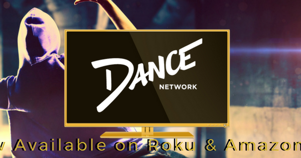 Stream Dance Channels | Exploring Talent To The World | Dancenetwork.Tv