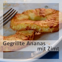 http://christinamachtwas.blogspot.de/2013/07/veggiegrillen-in-su-gegrillte-ananas.html
