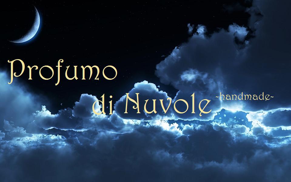 Profumo di nuvole-handmade