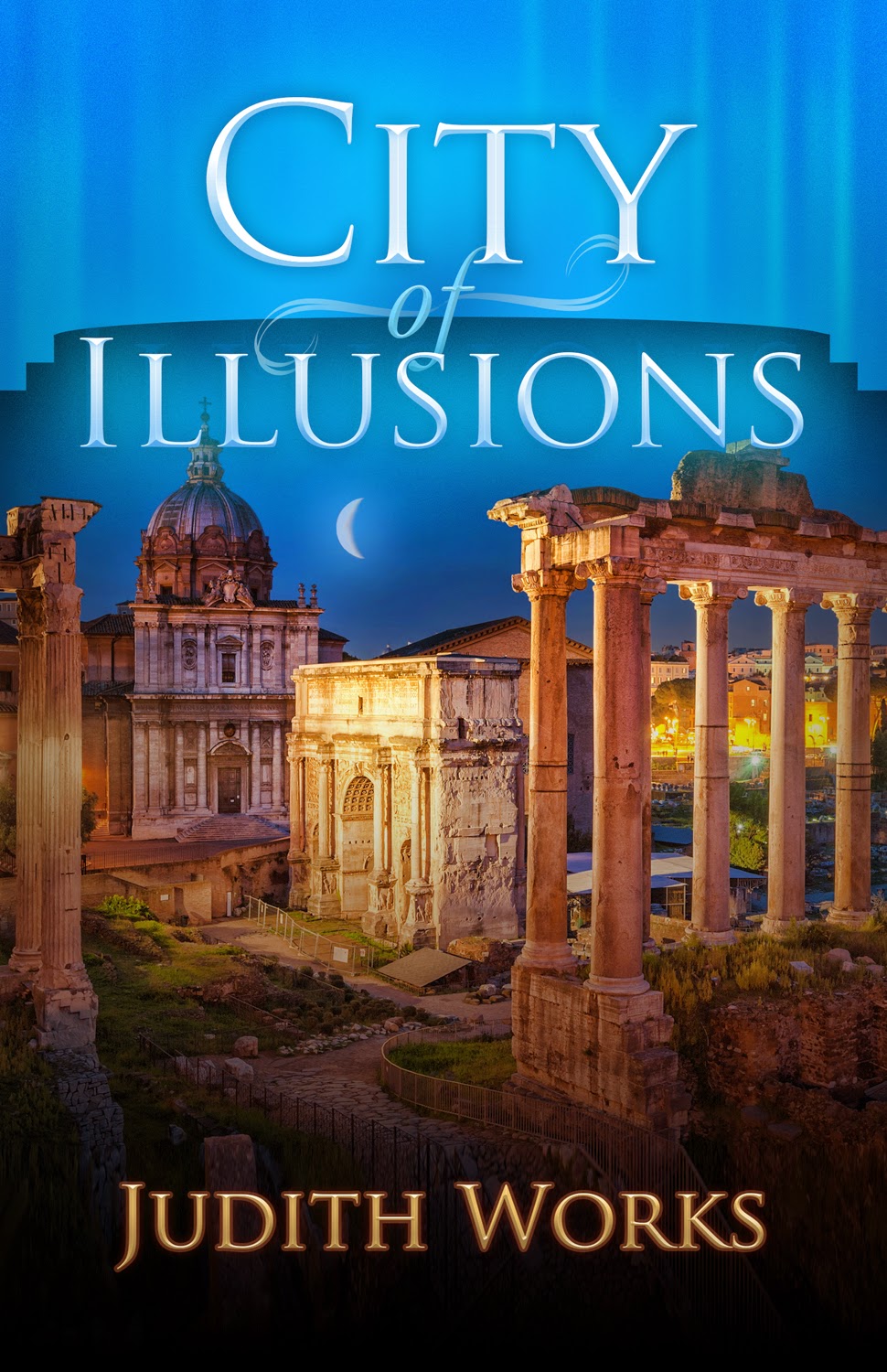 Edgar's Books: City of Illusions by Judith Works - Book Tour and Giveaway
