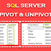 PIVOT and UNPIVOT in SQL Server with Example