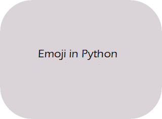 Emoji In Python - Dot Net Techpoint