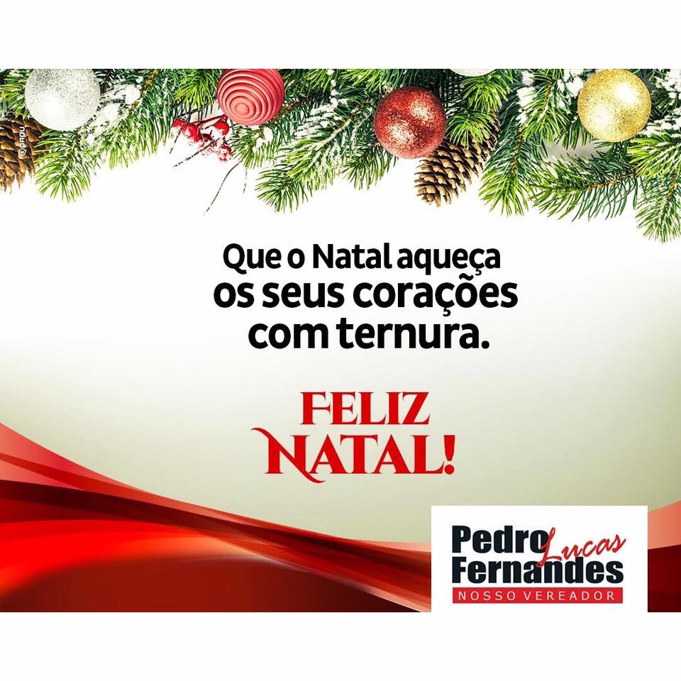 Pedro Lucas Fernandes deseja Feliz Natal
