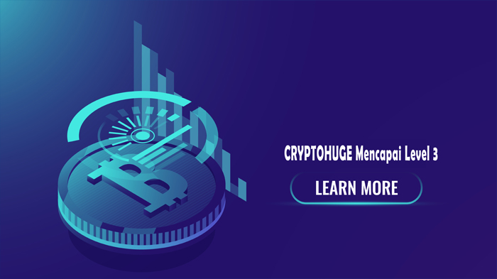 Main Cryptohuge Sudah Mencapai Level 3, Bagaimana Kelanjutan nya? Main Cryptohuge Sudah Mencapai Level 3, Bagaimana Kelanjutan nya?