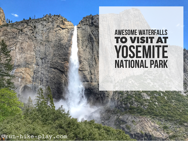 Awesome Waterfalls to Visit at Yosemite National Park