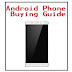 Android Phone Buying Guide
