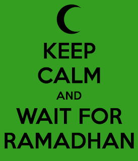Keep Calm and wait for ramadan