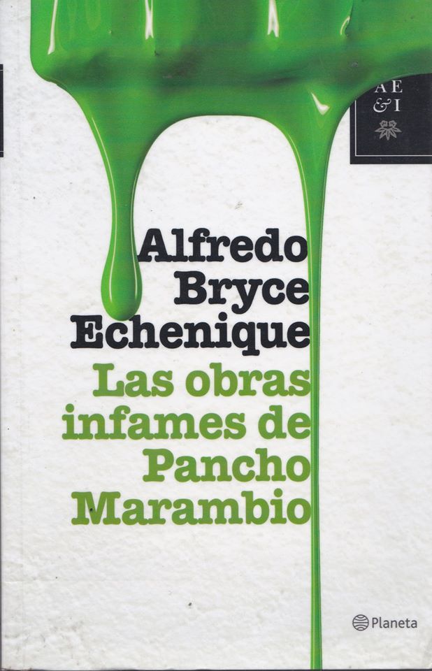Librería Rashomon Alfredo Bryce Echenique Las obras infames de Pancho