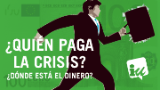 Campañas ¿Quién paga la crisis?