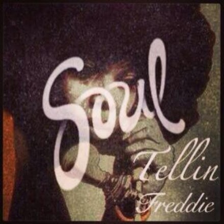  Soul Tellin - Freddie ( Album | Stream und Download )