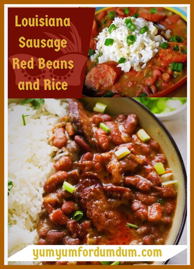 Yum Yum for Dum Dum Louisiana Sausage Red Beans and Rice